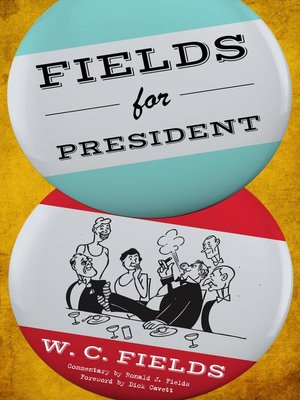 cover image of Fields for President